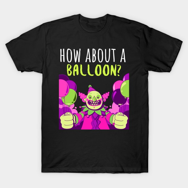 How About A Balloon? T-Shirt by Golden Eagle Design Studio